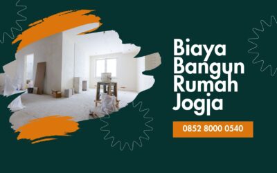 Biaya Bangun Rumah Jogja