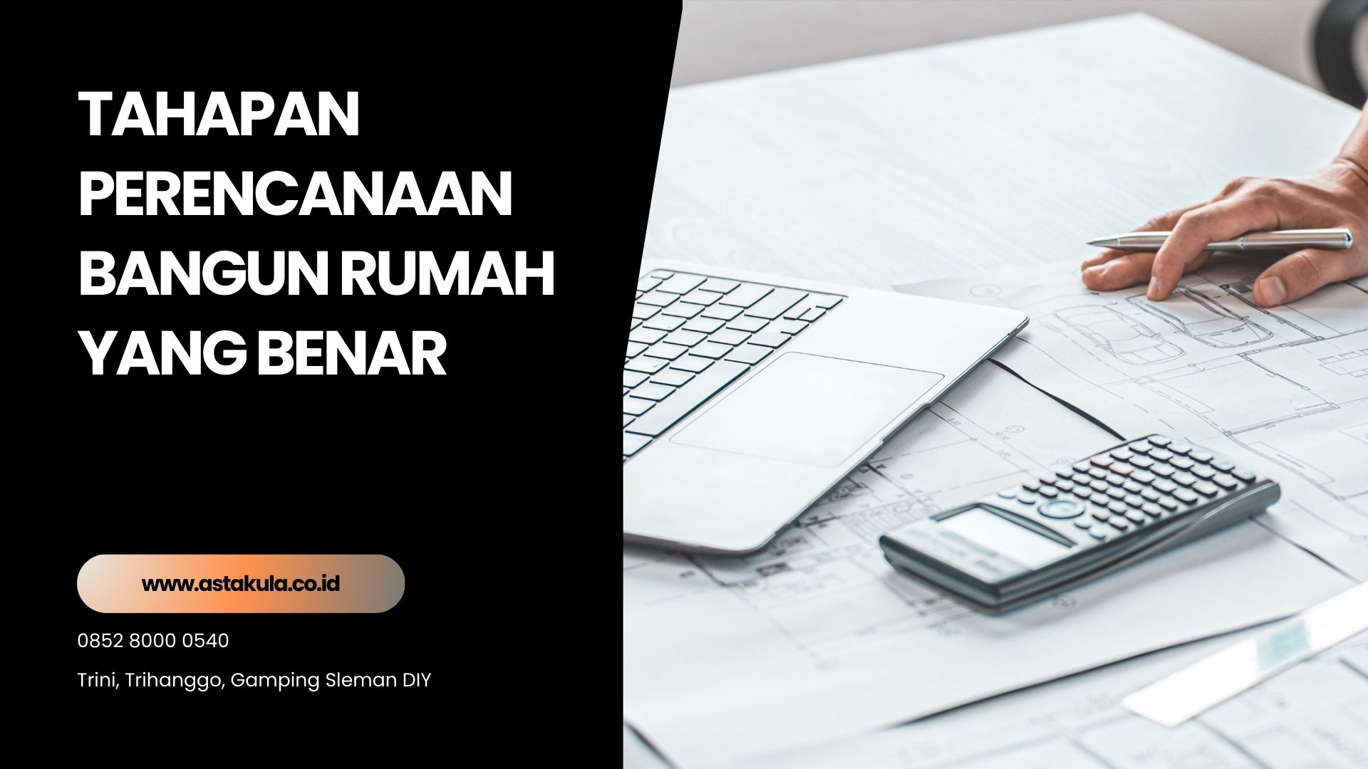 Tahapan Perencanaan Bangun Rumah yang Benar Tahapan Perencanaan Bangun Rumah yang Benar