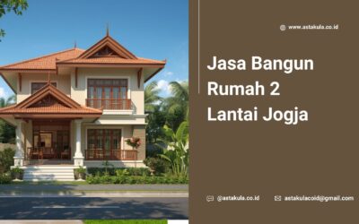 Jasa Bangun Rumah 2 Lantai Jogja