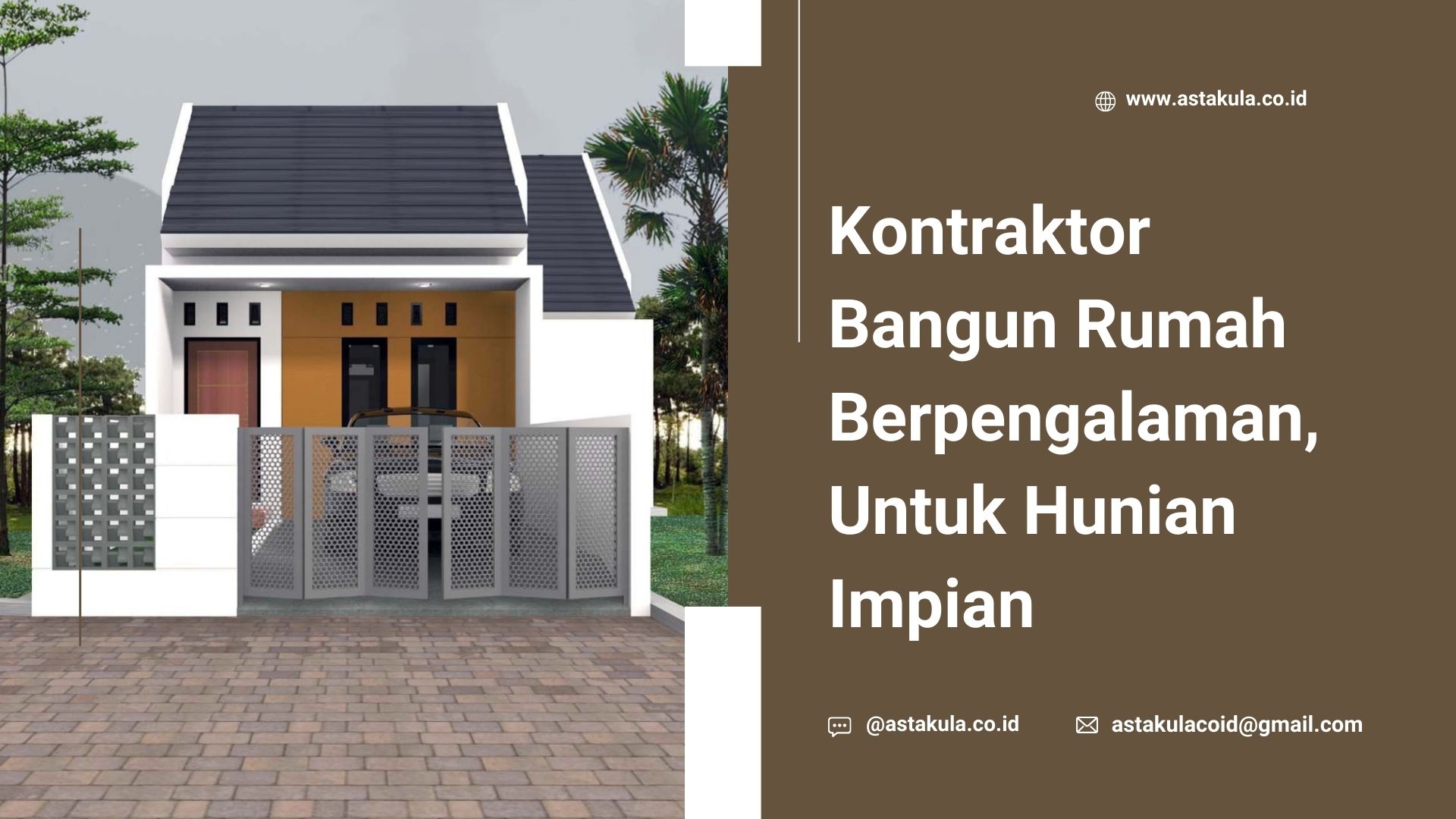 Kontraktor Bangun Rumah Berpengalaman, Untuk Hunian Impian