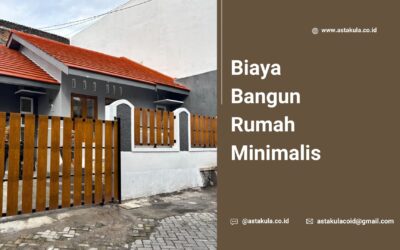 Biaya Bangun Rumah Minimalis