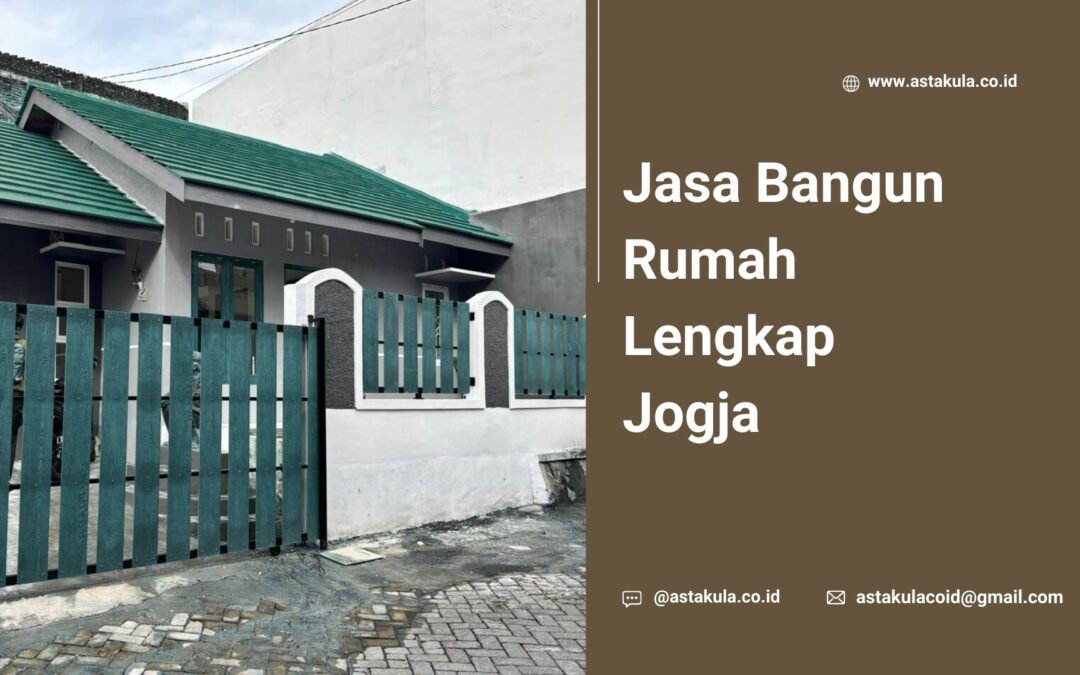 Jasa Bangun Rumah Lengkap Jogja