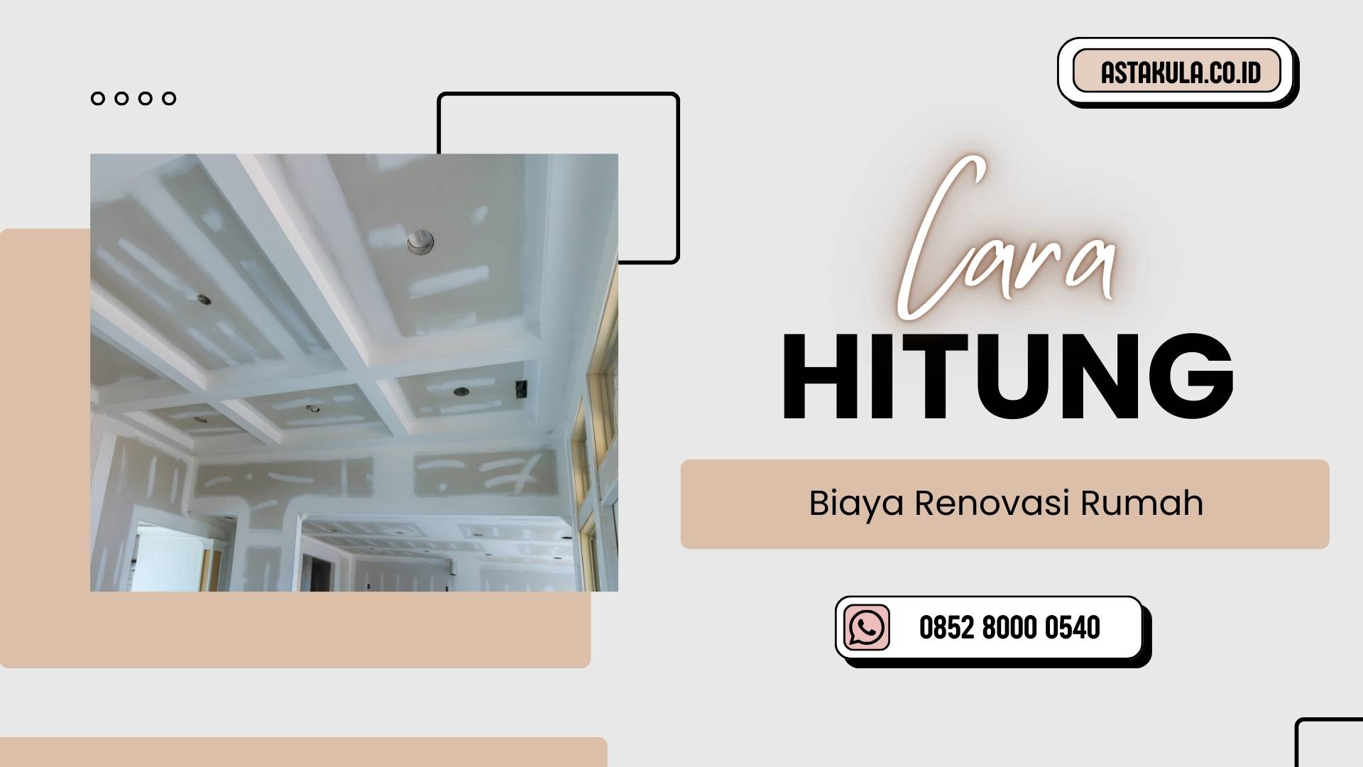 Cara Menghitung Biaya Renovasi Rumah