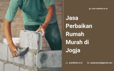 Jasa Perbaikan Rumah Murah di Jogja