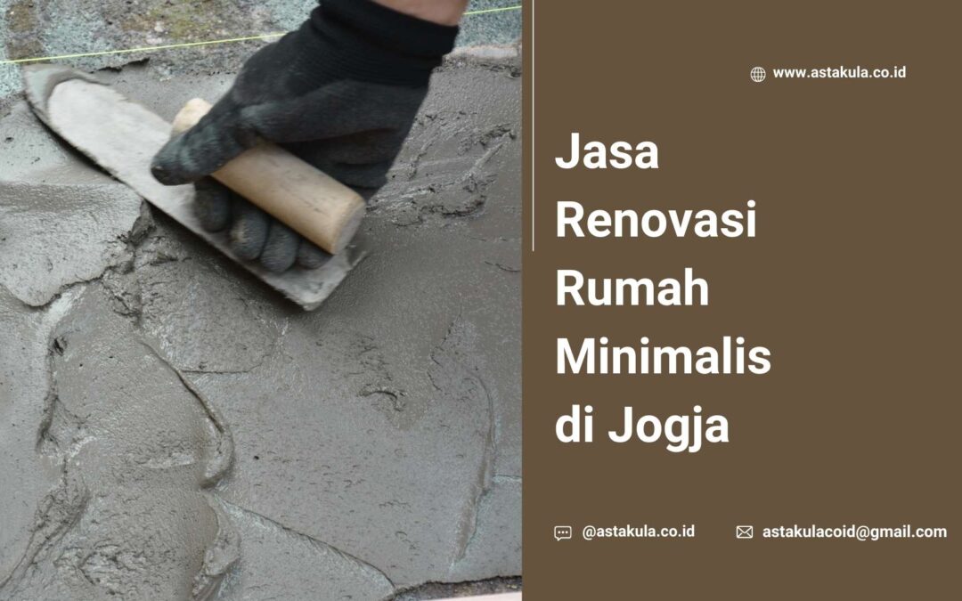 Jasa Renovasi Rumah Minimalis di Jogja